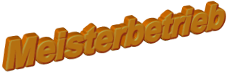 Meisterbetrieb