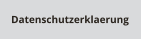Datenschutzerklaerung